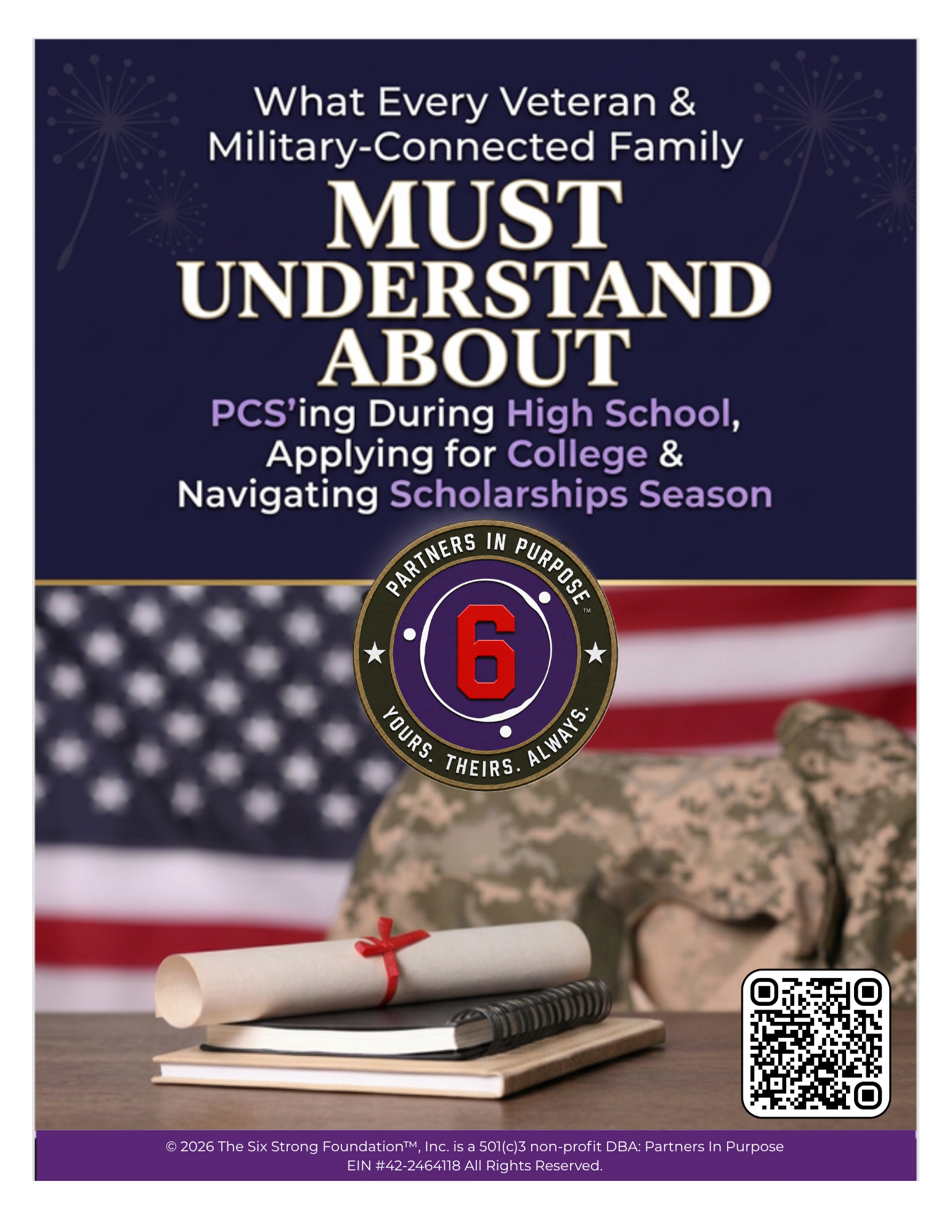 E-book cover: What Every Veteran & Military-Connected Family Must Understand About PCS'ing During High School, Applying for College & Navigating Scholarships Season